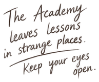 Handwritten note: Lessons hide in strange places.